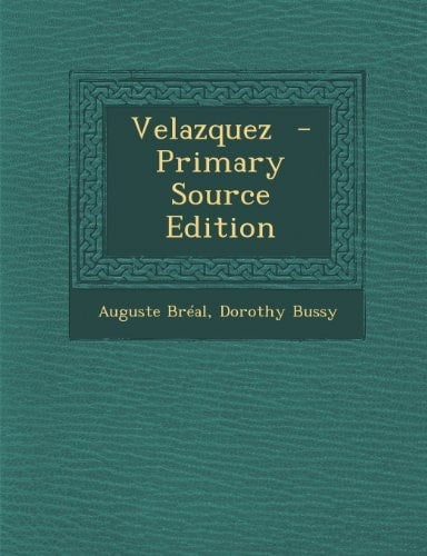 Velazquez - Primary Source Edition