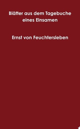 Blätter aus dem Tagebuche eines Einsamen