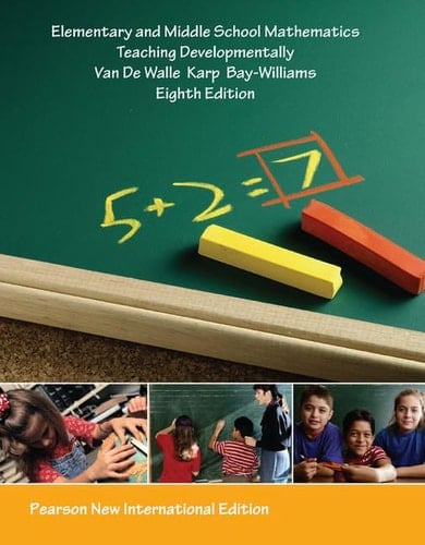 Elementary and Middle School Mathematics Teaching Developmentally