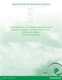 Foundations of Lodging Management Pearson New International Edition