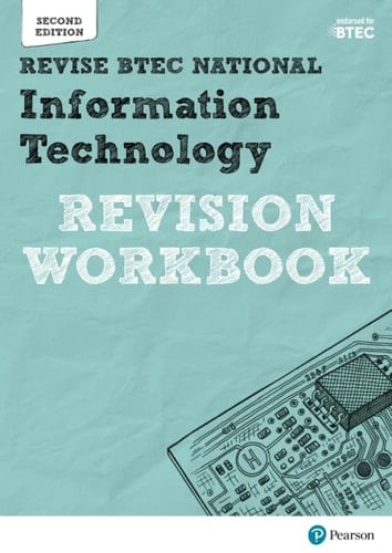Revise Btec National Information Technology Units 1 and 2 Revision Workbook Edition 2