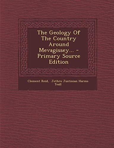 The Geology of the Country Around Mevagissey... - Primary Source Edition