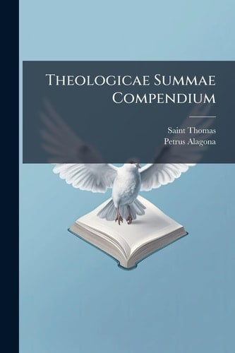 Theologicae Summae Compendium