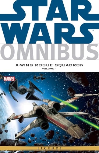 Star Wars Omnibus X?Wing Rouge Squadron Vol. 1