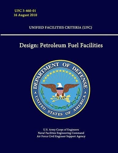 Design Petroleum Fuel Facilities - Unified Facilities Criteria (UFC)