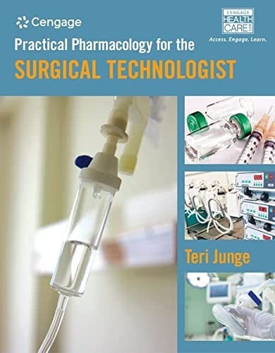 MindTap Surgical Technology, 2 terms (12 months) Printed Access Card for Junge’s Practical Pharmacology for the Surgical Technologist