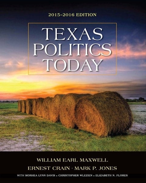 Texas Politics Today 2015-2016 Edition (Book Only)