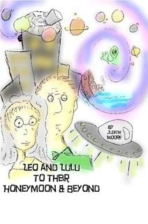 Leo and Lulu and Their Honeymoon & Beyond