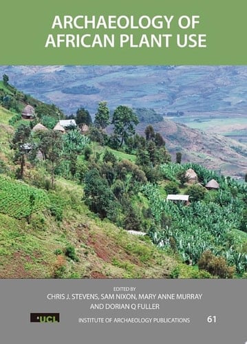 Archaeology of African Plant Use