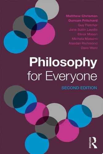 Philosophy for Everyone