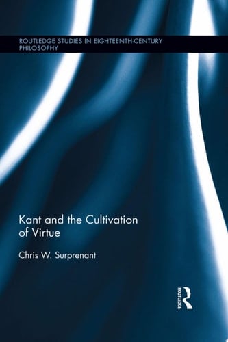 Kant and the Cultivation of Virtue
