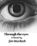 Through the Eyes
