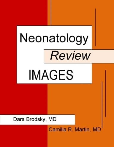 Neonatology Review: Images