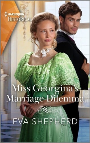 Miss Georgina's Marriage Dilemma