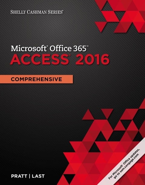 Shelly Cashman Series Microsoft Office 365 & Access 2016: Comprehensive