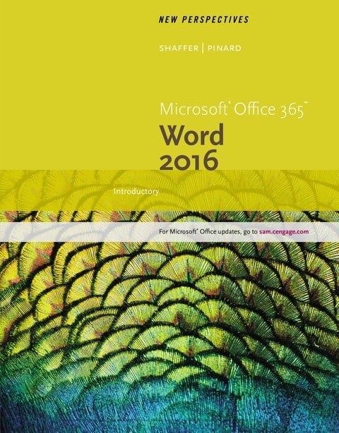 New Perspectives Microsoft Office 365 & Word 2016: Introductory