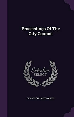 Proceedings of the City Council