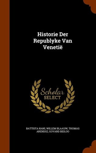 Historie Der Republyke Van Venetië