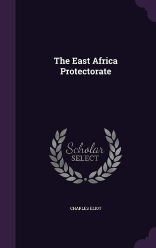 The East Africa Protectorate