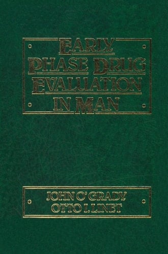 Early Phase Drug Evaluation in Man