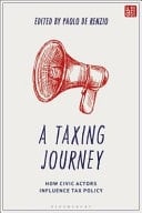 A Taxing Journey How Civic Actors Influence Tax Policy