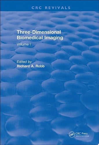 Three Dimensional Biomedical Imaging (1985) Volume I