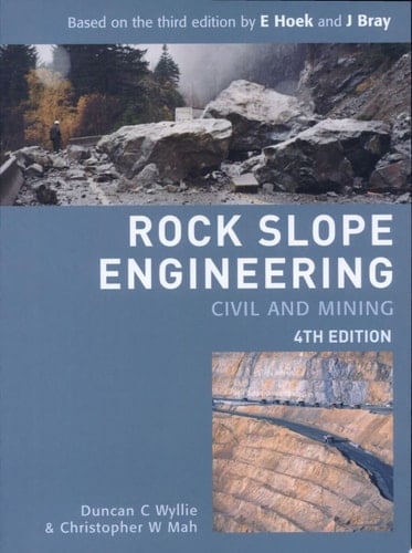 Rock Slope Engineering Fourth Edition