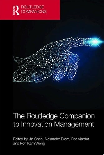 The Routledge Companion to Innovation Management