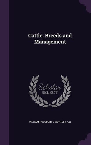 Cattle. Breeds and Management