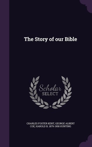 The Story of Our Bible