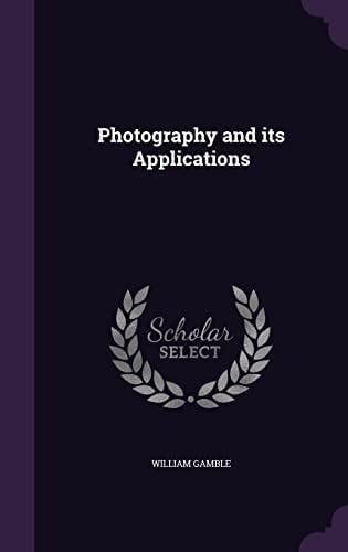 Photography and Its Applications