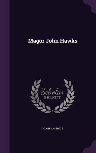 Magor John Hawks