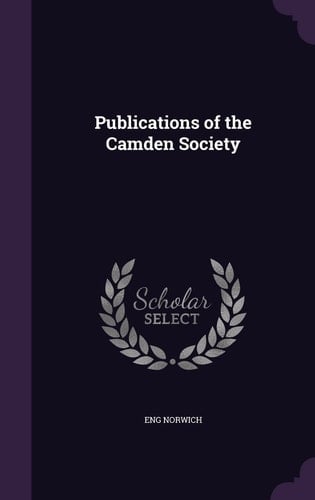 Publications of the Camden Society
