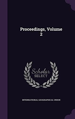 Proceedings, Volume 2