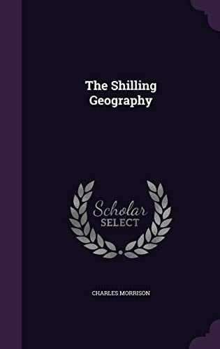 The Shilling Geography