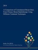 A Comparison of Contralateral Breast Dose from Primary Breast Radiotherapy Using Different Treatment Techniques