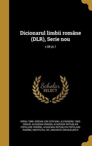 Dicionarul limbii române (DLR), Serie nou; v.08 pt.1