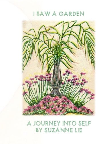 I Saw a Garden