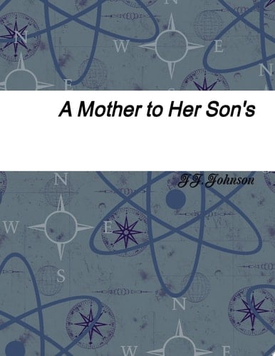 A Mother to Her Son's