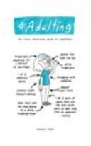 #Adulting