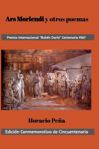 Ars Moriendi y Otros Poemas Premio Internacional Rubén Darío Centenario 1967