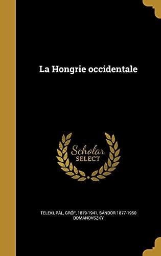 La Hongrie Occidentale