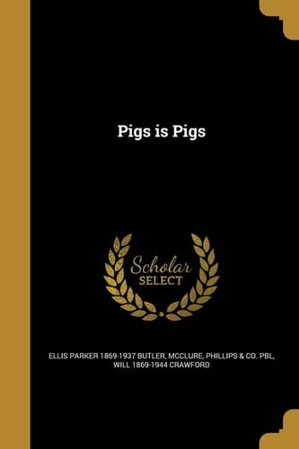 Pigs Is Pigs