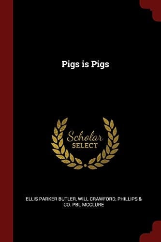 Pigs Is Pigs