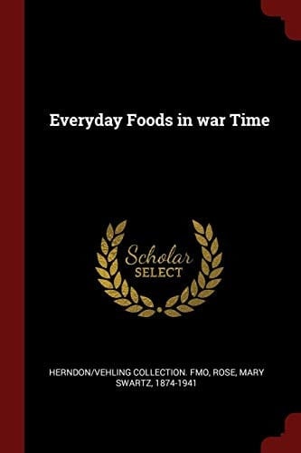 Everyday Foods in War Time