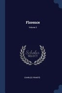 Florence; Volume 2