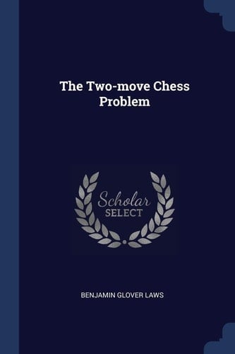 The Two-Move Chess Problem