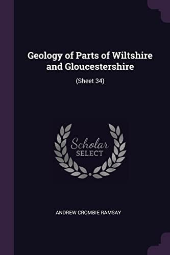 Geology of Parts of Wiltshire and Gloucestershire (Sheet 34)