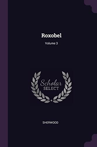 Roxobel; Volume 3