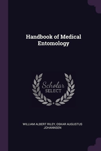Handbook of Medical Entomology